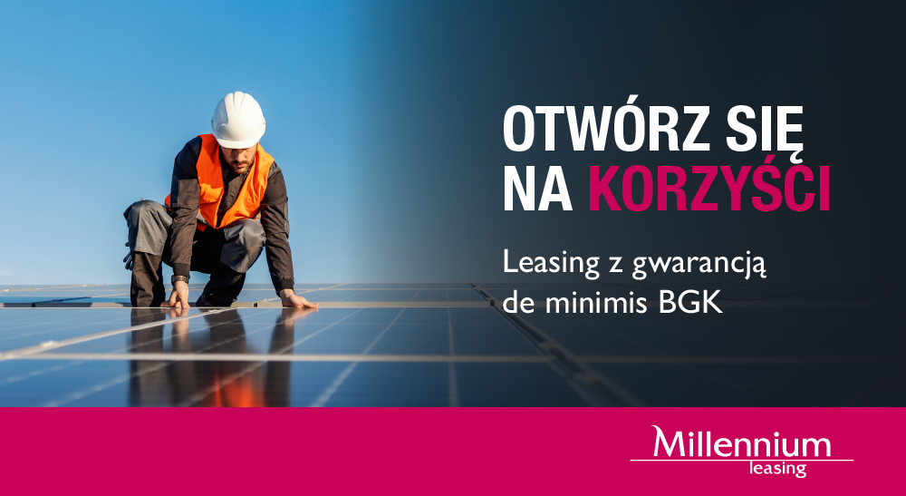 Millennium Leasing z rekordowym limitem gwarancji de minimis BGK